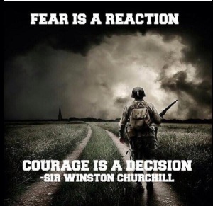Courage is a decision